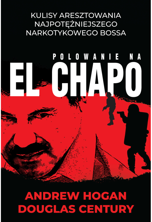 Polowanie na El Chapo