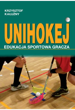 UNIHOKEJ. Edukacja sportowa...