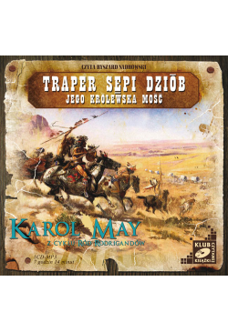 Traper Sępi Dziób. Jego...