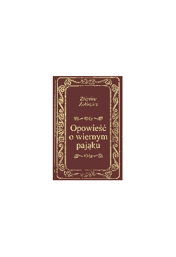 Opowieść o wiernym pająku
