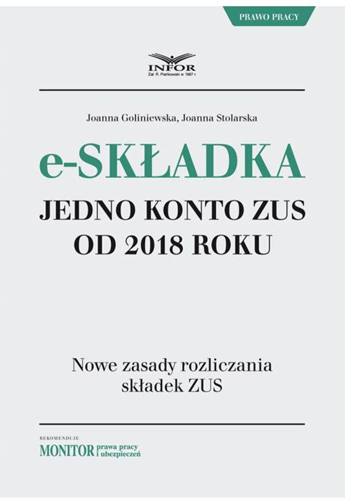 E-składka. Jedno konto ZUS od 2018 r.