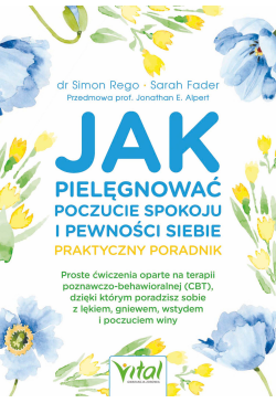 Jak pielęgnować poczucie...