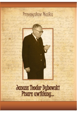 Janusz Teodor Dybowski....