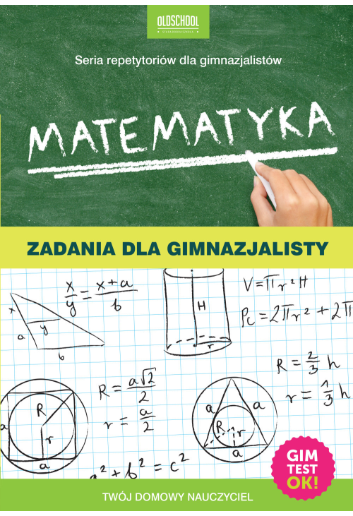 Matematyka. Zadania dla gimnazjalisty. eBook