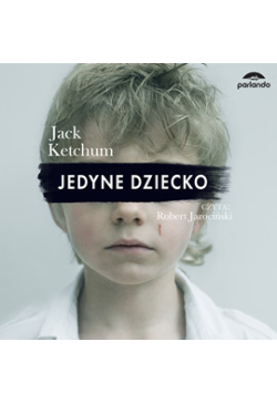 Jedyne dziecko