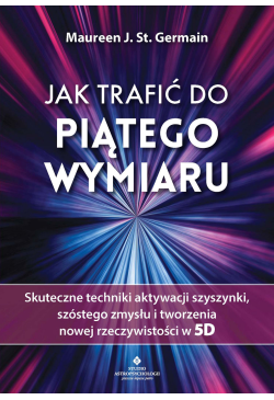 Jak trafić do piątego wymiaru