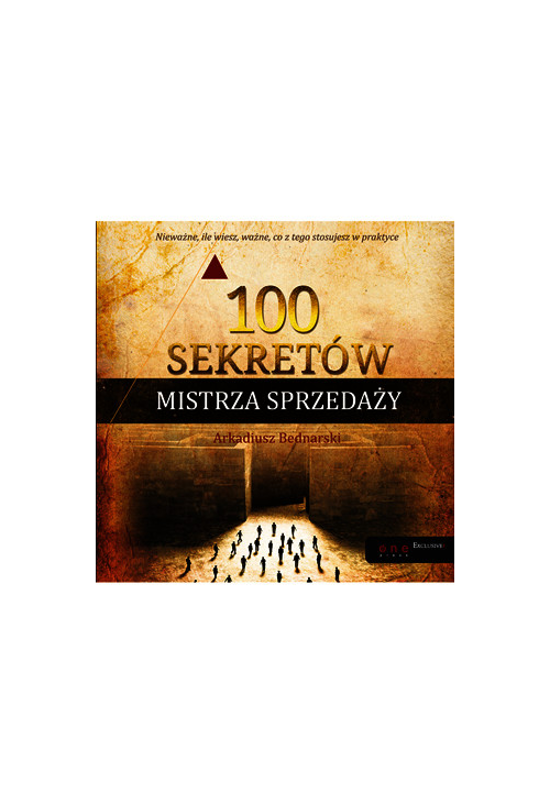 100 sekretów. Mistrza Sprzedaży