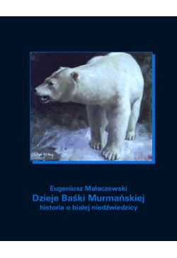 Dzieje Baśki Murmańskiej