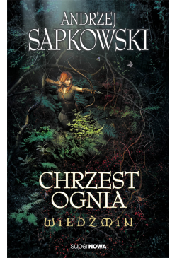 Wiedźmin. Chrzest ognia