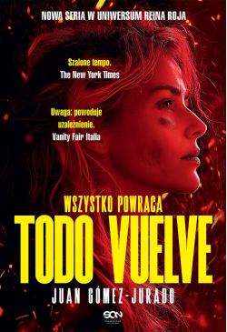 Todo Vuelve. Wszystko powraca