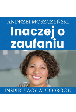Inaczej o zaufaniu