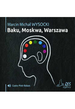 Baku, Moskwa, Warszawa