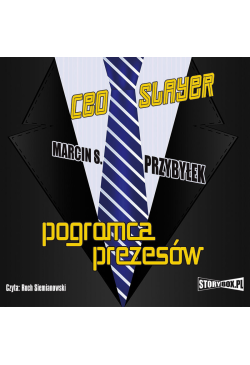 CEO Slayer. Pogromca prezesów