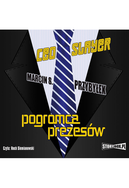 CEO Slayer. Pogromca prezesów