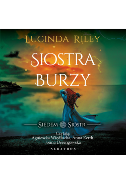 Siostra burzy. Siedem sióstr