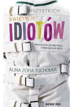 Wszystkich świętych idiotów