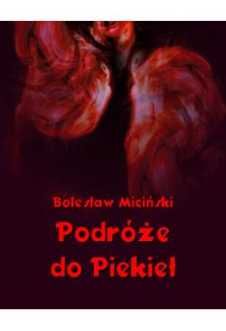 Podróże do piekieł