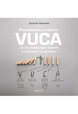 Przywództwo w świecie VUCA....