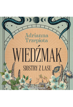 Siostry z lasu. Wiedźmak