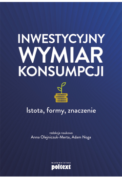 Inwestycyjny wymiar konsumpcji
