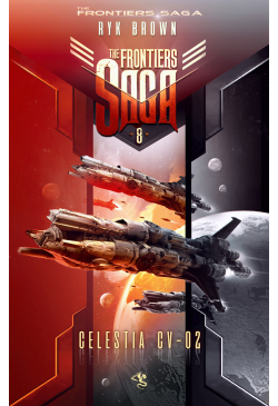 The Frontiers Saga. Tom 8....