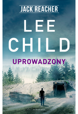 Jack Reacher. Uprowadzony
