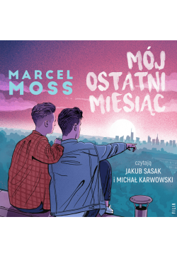 Mój ostatni miesiąc