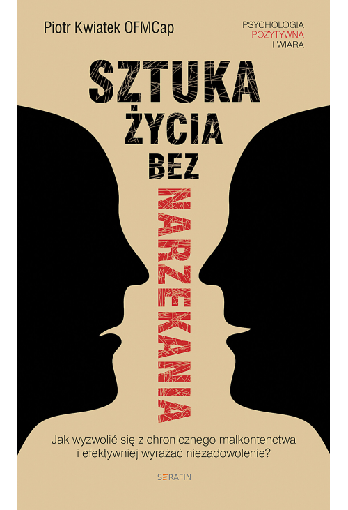 Sztuka życia bez narzekania