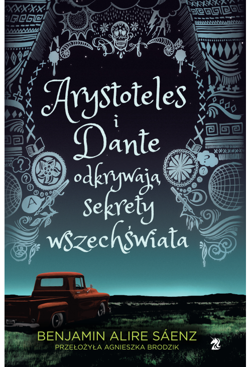 Arystoteles i Dante odkrywają sekrety wszechświata