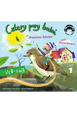 CZTERY PORY BAŚNI - WIOSNA 1