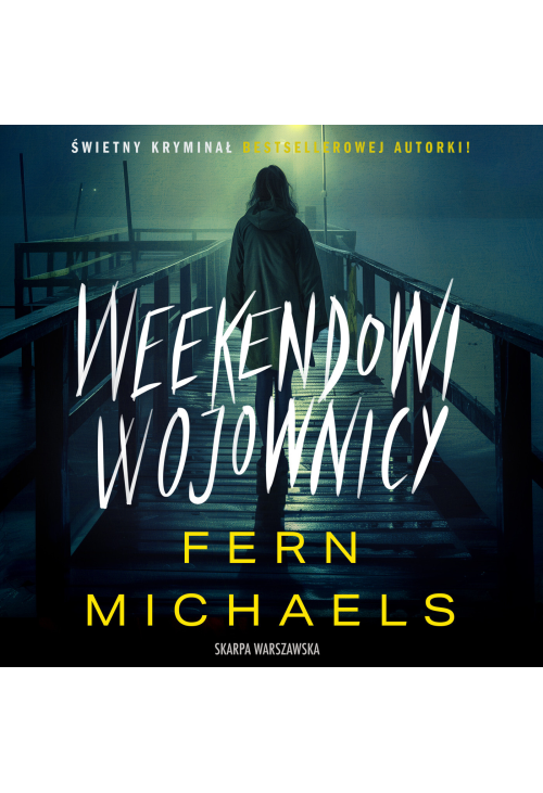 Weekendowi wojownicy