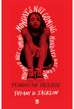 Monday nie przyjdzie