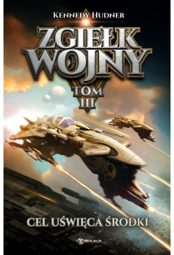 Zgiełk wojny. Tom 3. Cel...