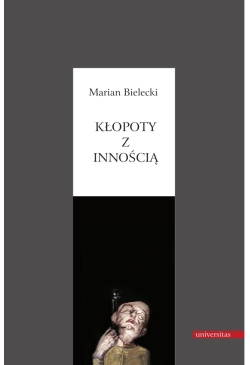 Kłopoty z innością