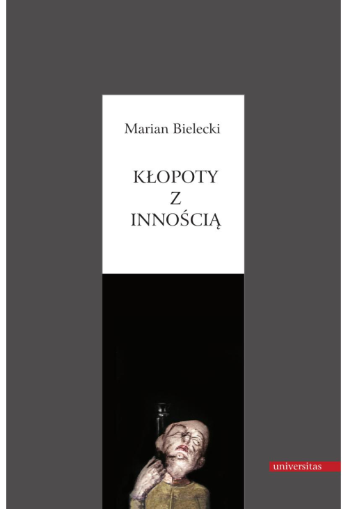 Kłopoty z innością
