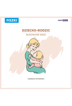 Dziecko-rodzic. Budowanie...