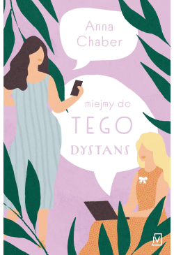 Miejmy do tego dystans