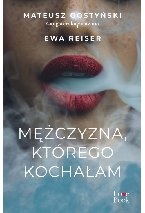 Mężczyzna, którego kochałam