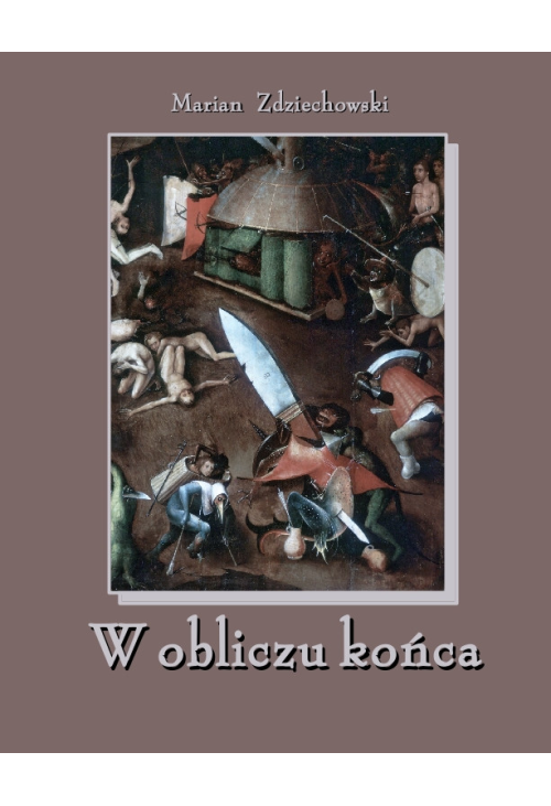 W obliczu końca