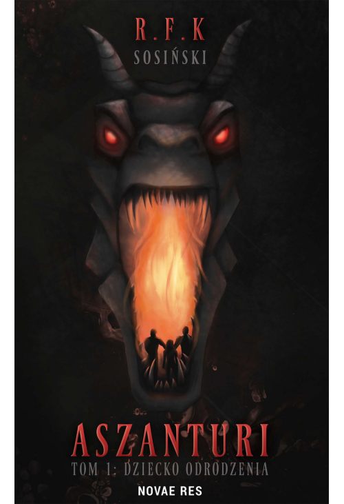 Aszanturi Tom 1. Dziecko odrodzenia