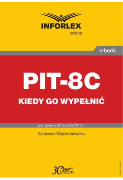 PIT-8C  kiedy go wypełnić