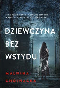 Dziewczyna bez wstydu