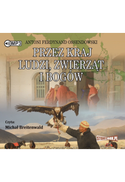 Przez kraj ludzi, zwierząt...