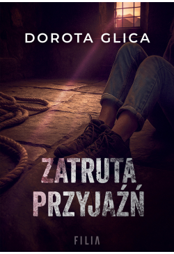 Zatruta przyjaźń