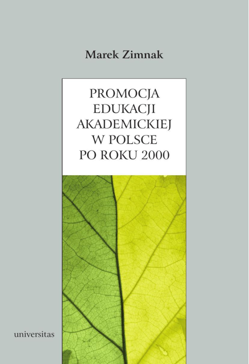 Promocja edukacji akademickiej w Polsce po roku 2000