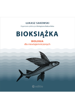 Bioksiążka. Biologia dla...