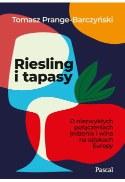 Riesling i tapasy. O...