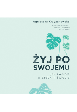 Żyj po swojemu