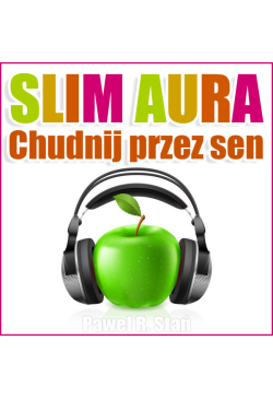Slim aura. Chudnij przez sen