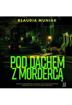 Pod dachem z mordercą